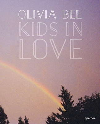 Olivia Bee: Kids in Love - Olivia Bee