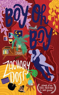 Boy Oh Boy - Zachary Doss