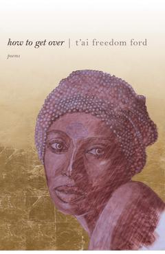 Coperta cărții 'How to Get Over - Ford'