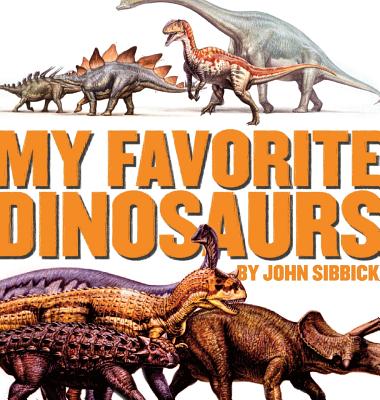 My Favorite Dinosaurs - John Sibbick