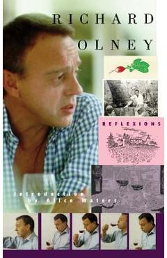 Poza produsului Reflexions-Richard Olney - Richard Olney