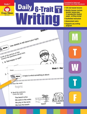 Daily 6-Trait Writing, Grade 1 Teacher Edition - Evan-moor Corporation