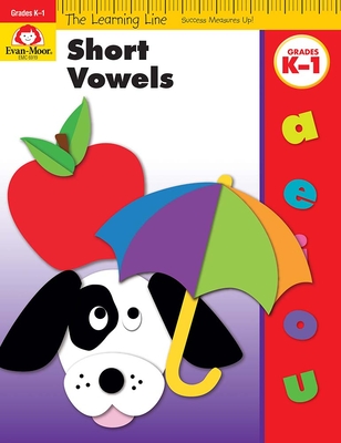 Learning Line: Short Vowels, Kindergarten - Grade 1 Workbook - Evan-moor Corporation