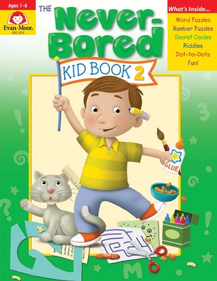 The Never-Bored Kid Book 2, Age 7 - 8 Workbook - Evan-moor Corporation