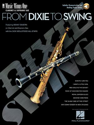 From Dixie to Swing: Music Minus One Clarinet or Soprano Sax - Hal Leonard Corp