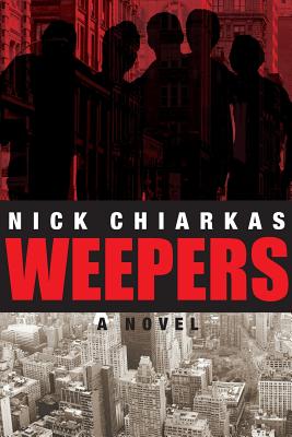 Weepers (PB) - Nick Chiarkas