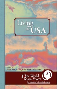 One World Many Voices: Living in the USA - Marilyn Marquis