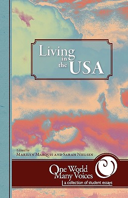 One World Many Voices: Living in the USA - Marilyn Marquis