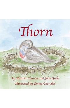 Coperta cărții 'Thorn - Heather Clauson Ed D.'