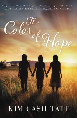 The Color of Hope - Kim Cash Tate