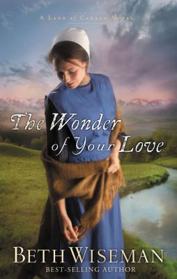 The Wonder of Your Love - Beth Wiseman
