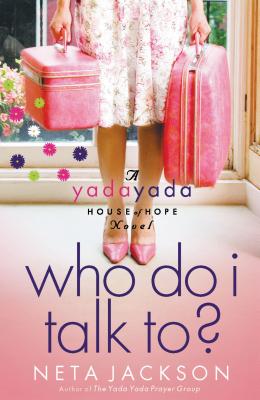 Who Do I Talk To? - Neta Jackson