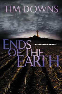 Ends of the Earth - Tim Downs