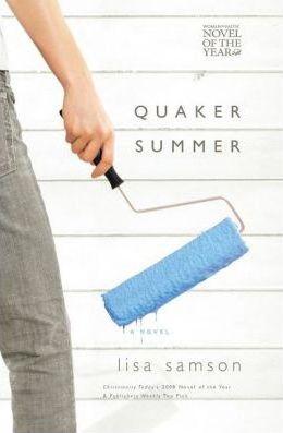 Quaker Summer - Lisa Samson