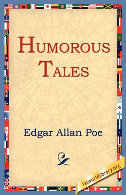 Humorous Tales - Edgar Allan Poe