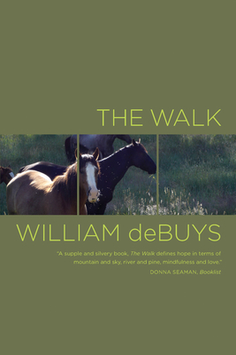 The Walk - William Debuys