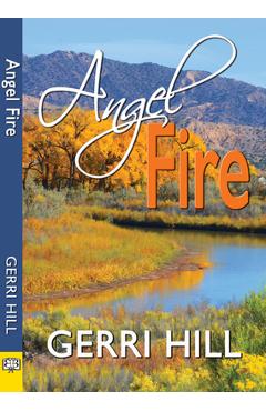 Coperta cărții 'Angel Fire - Gerri Hill'