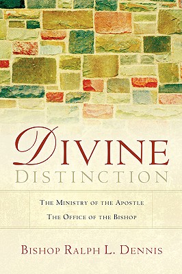 Divine Distinction - Ralph L. Dennis