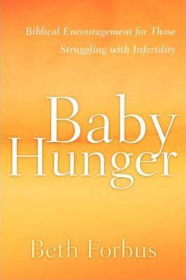 Baby Hunger - Beth Forbus