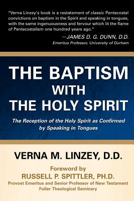 The Baptism with the Holy Spirit - Verna M. Linzey