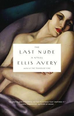 The Last Nude - Ellis Avery