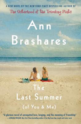 The Last Summer (of You and Me) - Ann Brashares