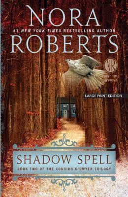Shadow Spell - Nora Roberts