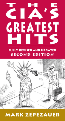 The CIA's Greatest Hits - Arthur Naiman