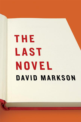 The Last Novel - David Markson