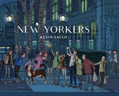 New Yorkers - Kevin Sacco