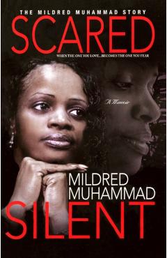 Scared Silent - Mildred Muhammad