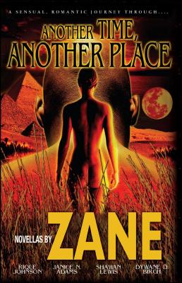Another Time, Another Place - Zane