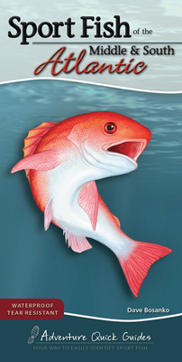 Coperta cărții 'Sport Fish of the Middle & South Atlantic: Including Delaware, Georgia, Maryland, North Carolina, South Carolina, and'