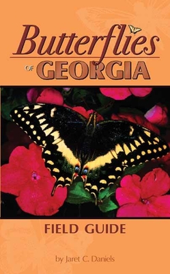 Butterflies of Georgia Field Guide - Jaret Daniels