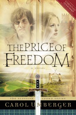 The Price of Freedom - Carol Umberger