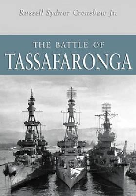 The Battle of Tassafaronga - Russell Sydnor Crenshaw