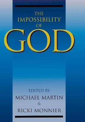 The Impossibility of God - Michael Martin