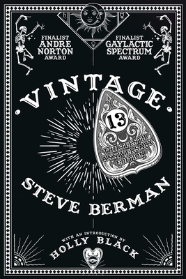 Vintage: the 13th Anniversary Edition - Steve Berman