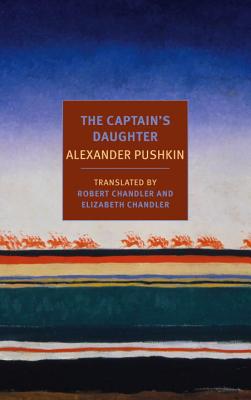 The Captain's Daughter - Alexander Pushkin