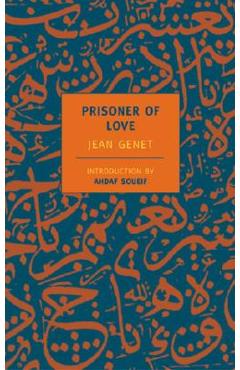 Poza produsului Prisoner of Love - Jean Genet