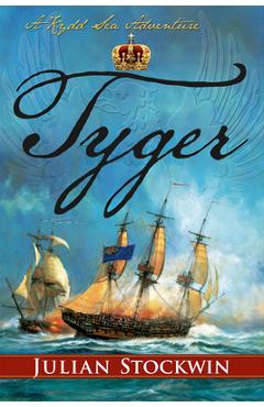 Coperta cărții 'Tyger - Julian Stockwin'