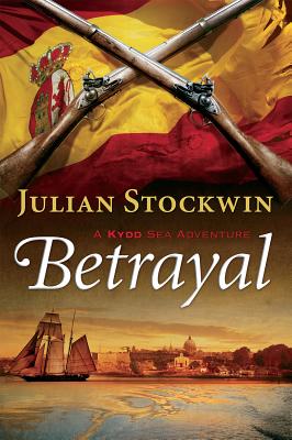 Betrayal - Julian Stockwin