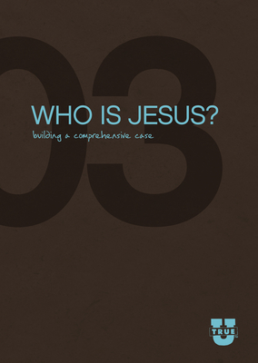 Who Is Jesus?: Building a Comprehensive Case - Del Tackett