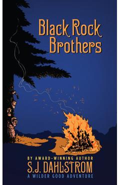 Coperta cărții 'Black Rock Brothers: The Adventures of Wilder Good #5 - S. J. Dahlstrom'