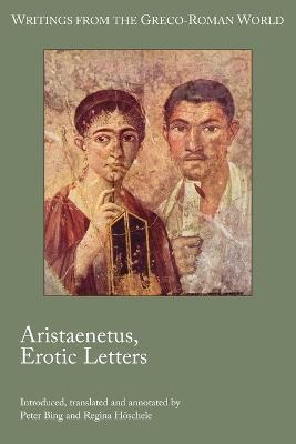Aristaenetus, Erotic Letters - Peter Bing