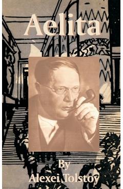 Poza produsului Aelita - Alexei Tolstoy