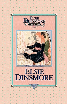 Elsie Dinsmore, Book 1 - Martha Finley