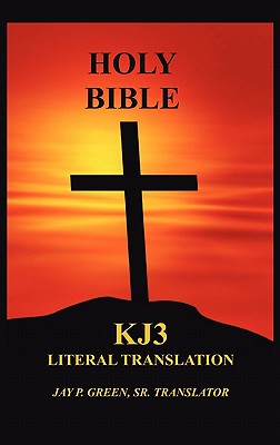 Literal Translation Bible-OE-Kj3 - Jay Patrick Sr. Green