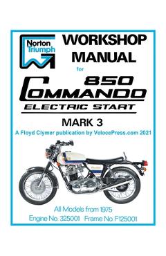 Poza produsului Norton Workshop Manual for 850 Commando Electric Start Mark 3 from 1975 Onwards (Part Number 00-4224) - Floyd Clymer