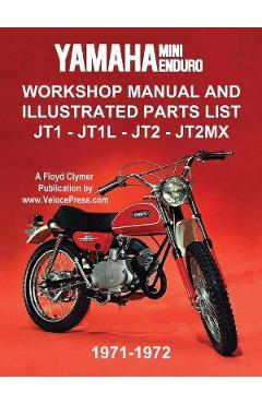 Poza produsului Yamaha Mini-Enduro Workshop Manual and Illustrated Parts List Jt1 - Jt1l - Jt2 - Jt2mx 1971-1972 - Floyd Clymer